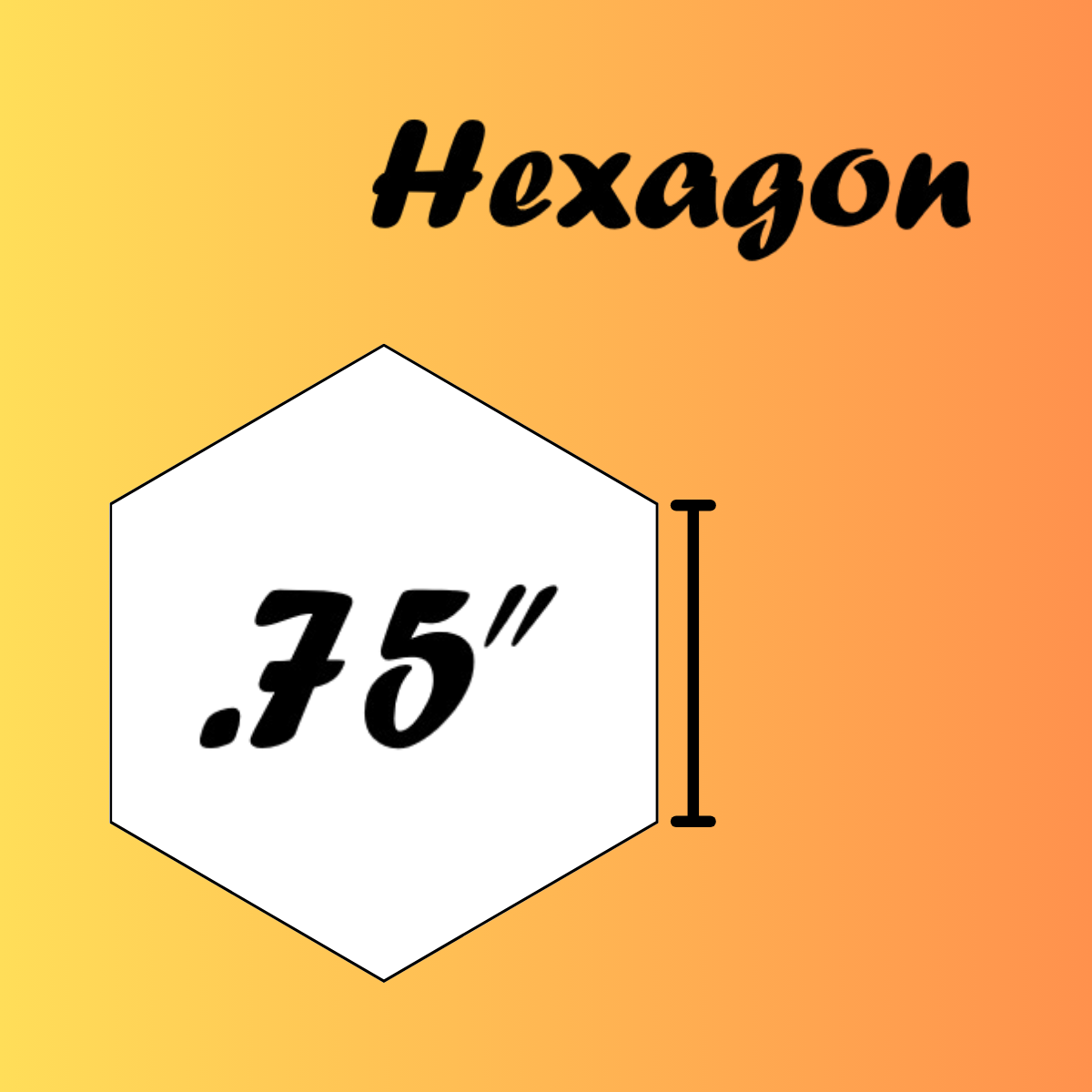 .75" Hexagon